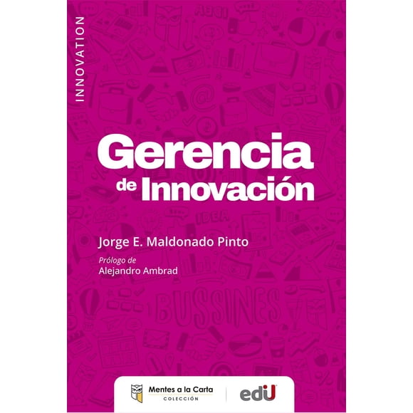 Gerencia De Innovación Ediciones De La U 9789587923827