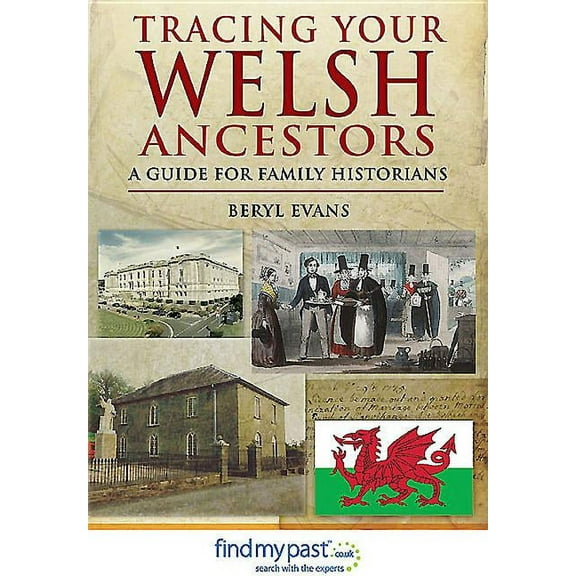 Tracing Your Ancestors: Tracing Your Welsh Ancestors: A Guide for Family Historians (Paperback)