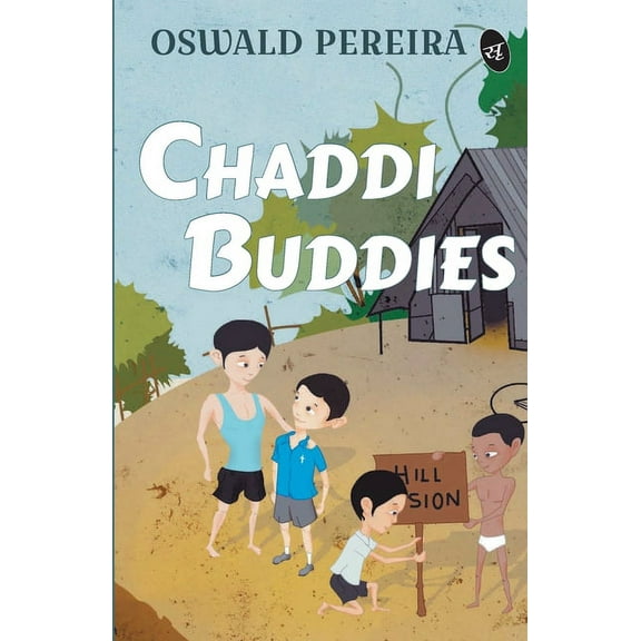 Chaddi Buddies, (Paperback)