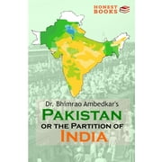 Pakistan or the partition of India (Paperback)