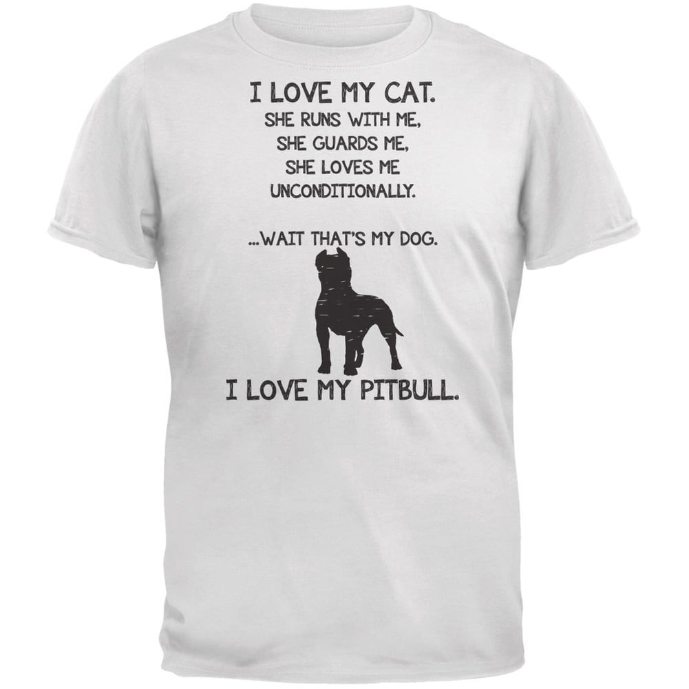 I Love My Pitbull Girl White Adult T 