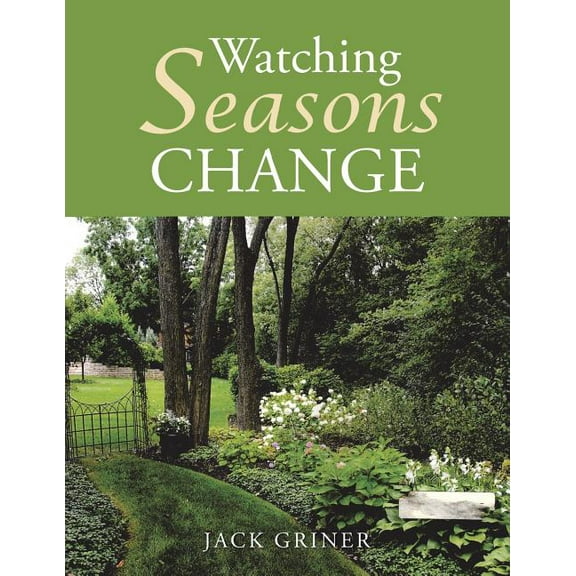 Watching Seasons Change (Paperback)