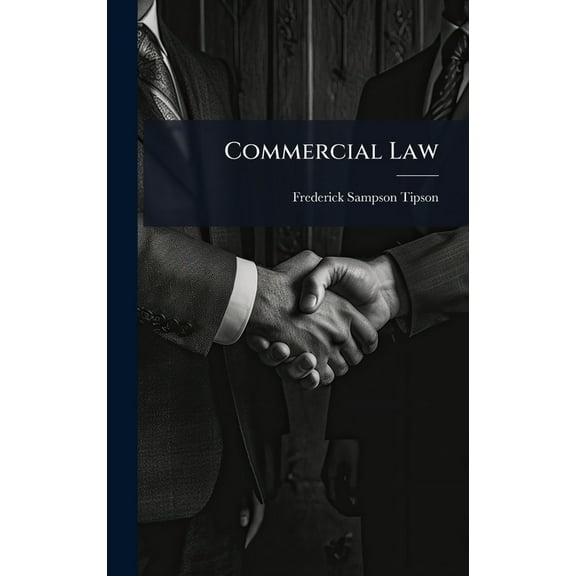Commercial Law, (Hardcover)