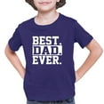 thumbnail image 1 of Youth Best Dad Ever #1 Dad World's Greatest Dad Fathers Day T-Shirt, 1 of 1