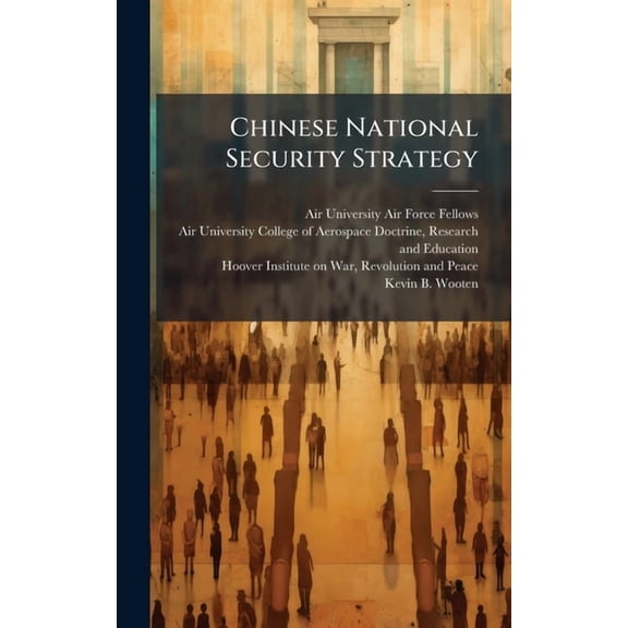 Chinese National Security Strategy, (Hardcover)