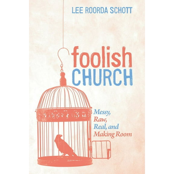 Foolish Church (Hardcover)