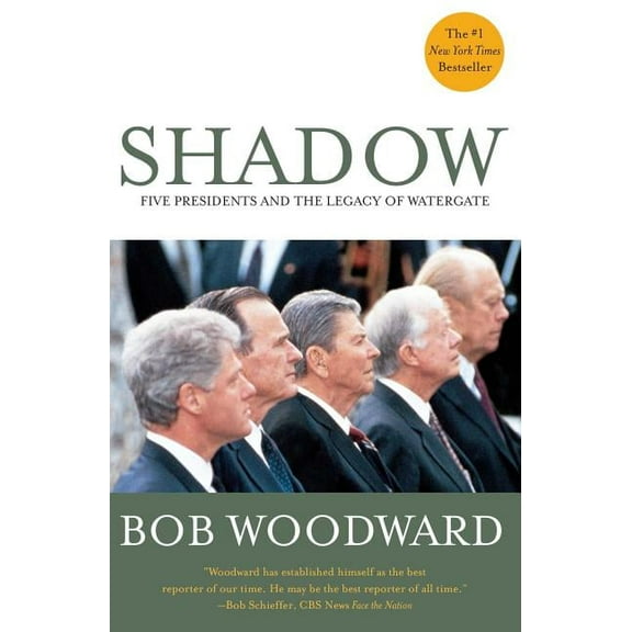 Shadow: Five Presidents and the Legacy of Watergate, (Paperback)