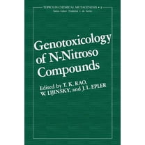 Topics in Chemical Mutagenesis Genotoxicology of N-Nitroso Compounds, (Paperback)