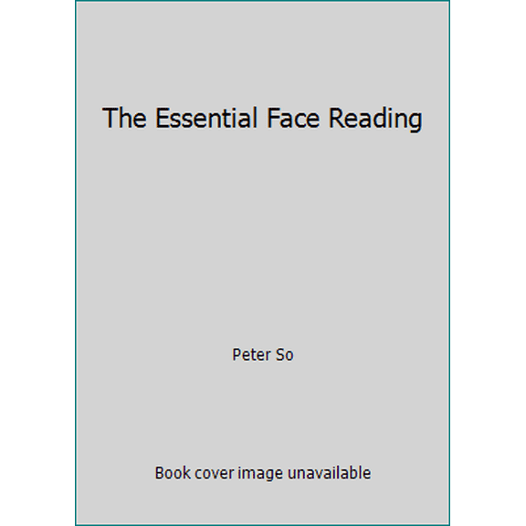 Pre-Owned The Essential Face Reading (Paperback) 9624323984 9789624323986