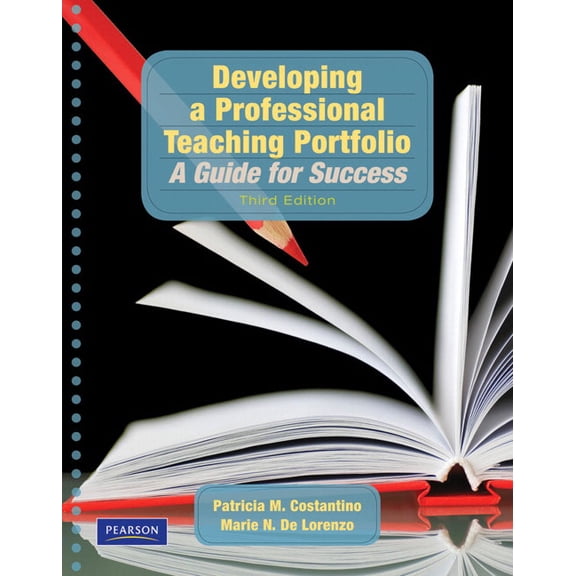 Developing a Professional Teaching Portfolio: A Guide for Success, (Paperback)