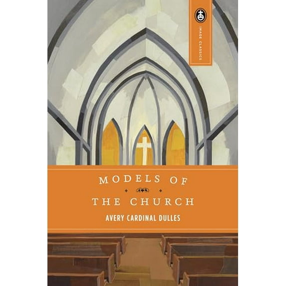 Pre-Owned Models of the Church (Image Classic): 13 (Image Classics) Paperback
