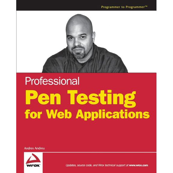 Professional Pen Testing for Web Applications, (Paperback)