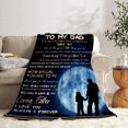 thumbnail image 2 of LHSHID Dad Blanket Gifts for Dad on Fathers Day from Daughter or Son to My Dad Soft Throw Blanket Christmas Birthday Present for Dad New Dad Gift Idea 30"x40", 2 of 5