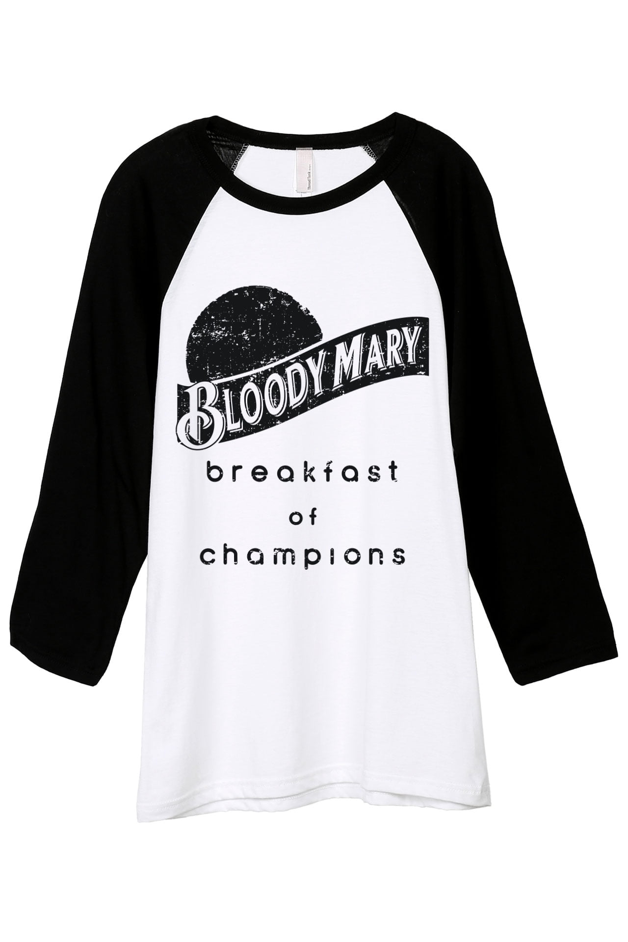 Bloody Mary Breakfast Of Champions Unisex 3 4 Sleeves Baseball