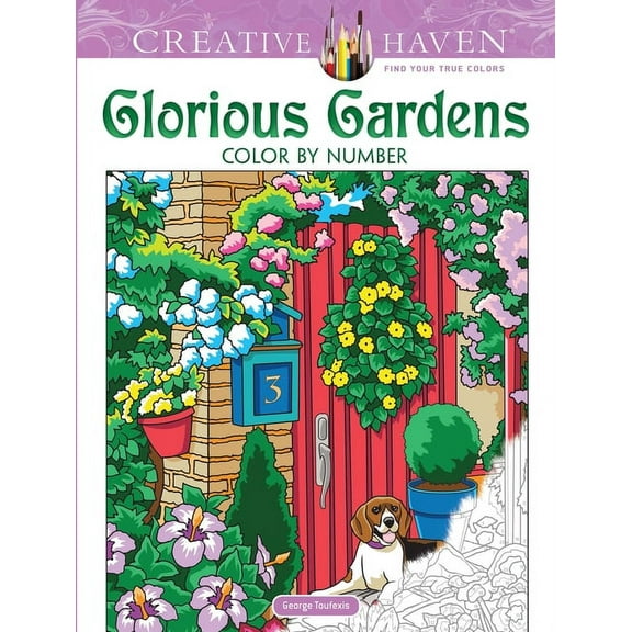 Adult Coloring Books: Flowers & Plants Creative Haven Glorious Gardens Color by Number Coloring Book, (Paperback)