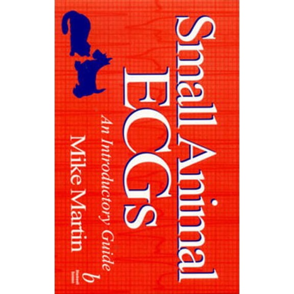 Pre-Owned Small Animal ECGs: An Introductory Guide (Paperback) 0632052163 9780632052165