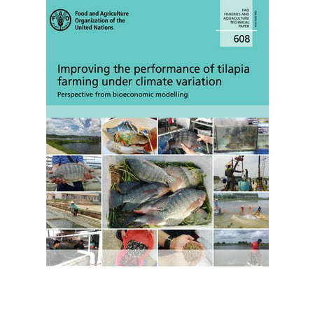 Improving the Performance of Tilapia Farming Under Climate (Best Climate For Farming)