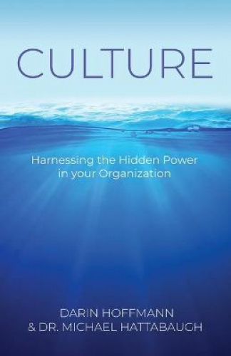 Culture - Harnessing the Hidden Power of your Organization  Walmart Canada