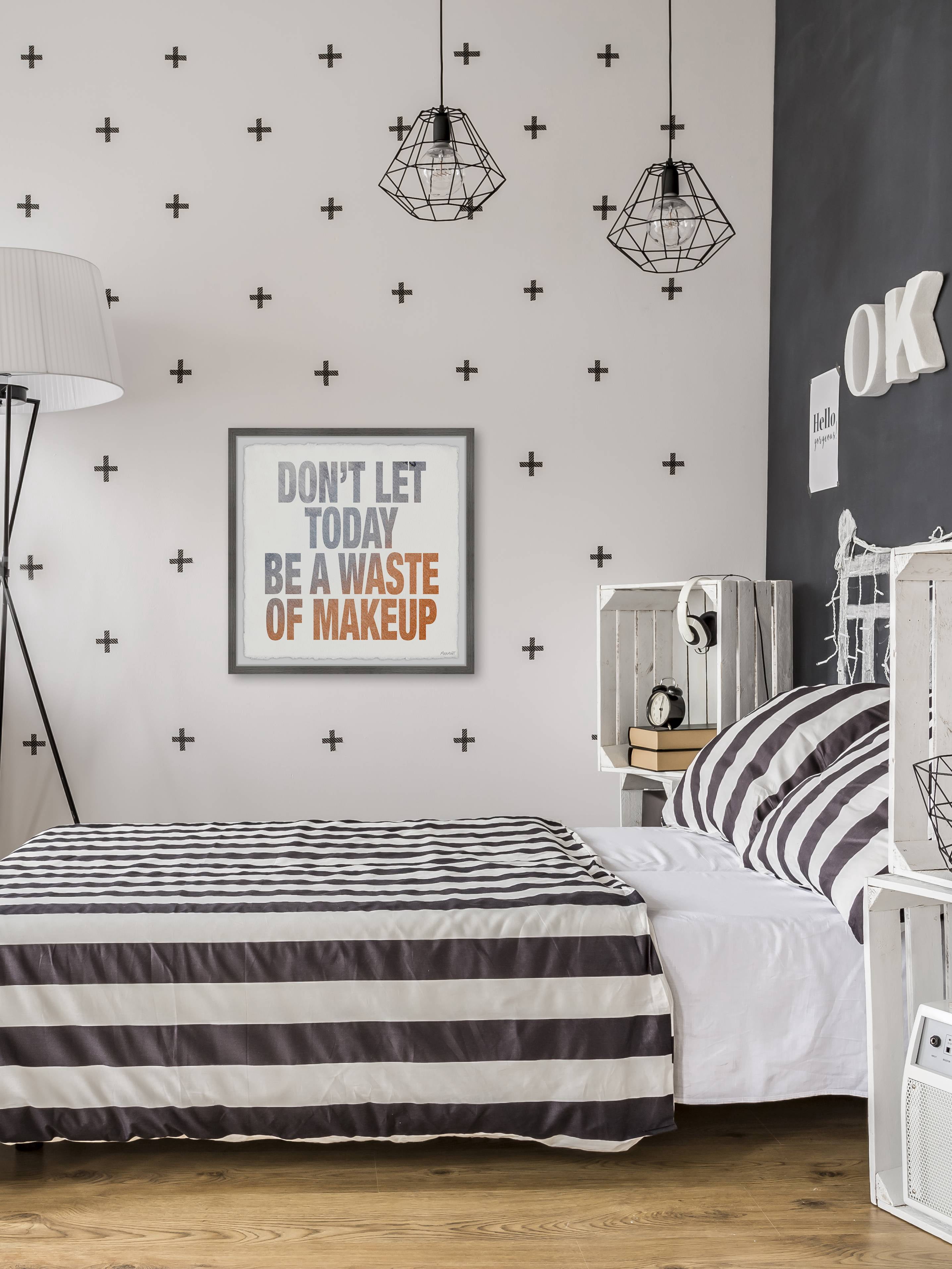 Marmont Hill Don't Let Today Be a Waste of Makeup Framed Wall Art