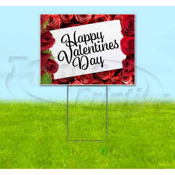 Happy Valentines Day (18" x 24") Yard Sign, Includes Metal Step Stake