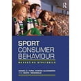 thumbnail image 1 of Pre-Owned Sport Consumer Behaviour: Marketing Strategies (Paperback) 1138912492 9781138912496, 1 of 1