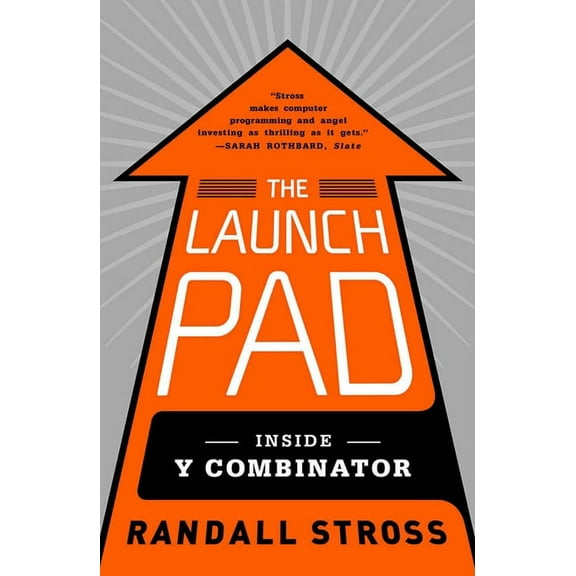 The Launch Pad: Inside Y Combinator, (Paperback)