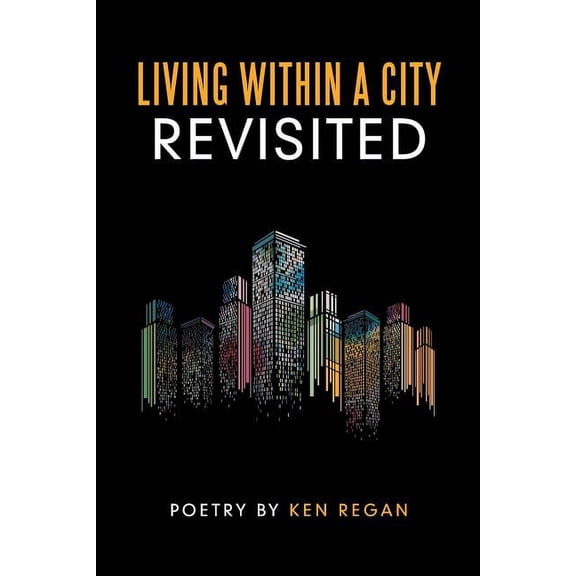 Living Within a City Revisited
