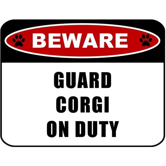 Beware Guard Corgi (v2) on Duty 11.5 inch x 9 inch Laminated Dog Sign