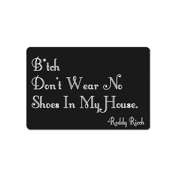 Don't Wear No Shoes in My House Funny Doormat Sayings Front Door Mat Rubber Non Slip Backing Funny Welcome Mat Indoor Outdoor Rug 23.6 in(W) X 15.7 in(L)