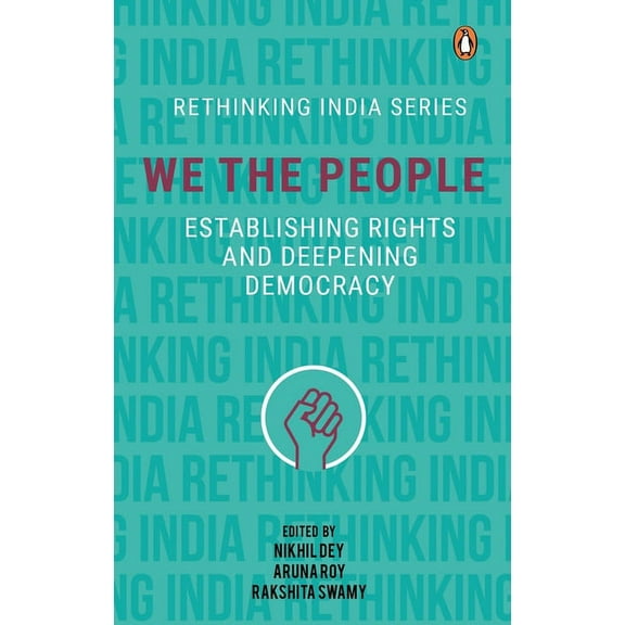 We The People : Establishing Rights and Deepening Democracy (Hardcover)