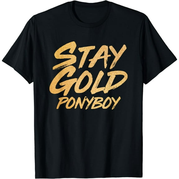 Stay Gold Ponyboy T-Shirt