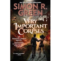 Ishmael Jones Very Important Corpses, Book 3, (Paperback)