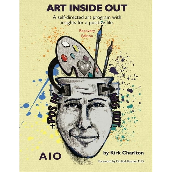 Art Inside Out: Recovery Edition, (Paperback)