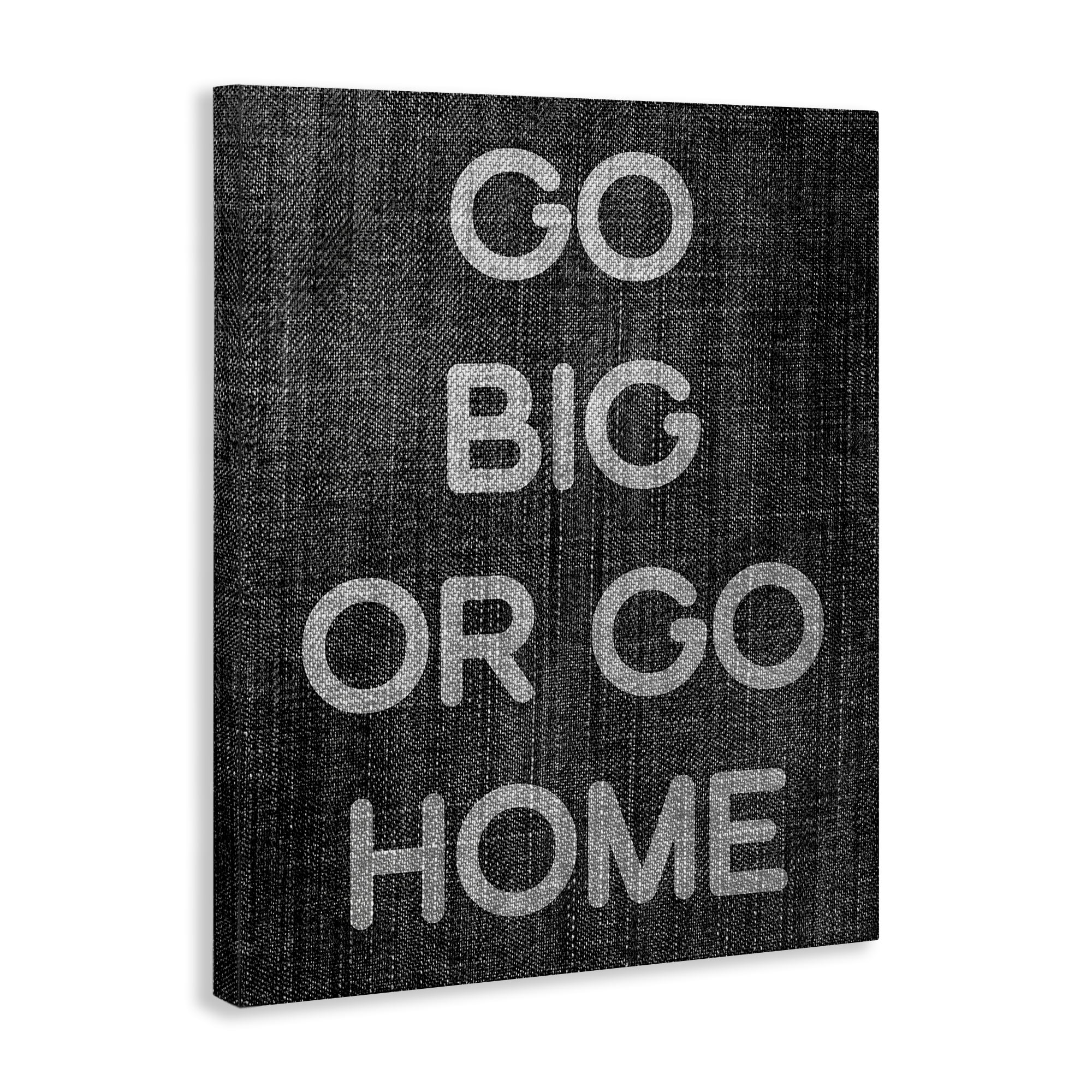 Stupell Industries Go Big or Home Phrase Text & Numbers Painting Wrapped Canvas Art Print Wall Art, 36 x 48