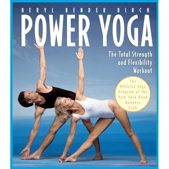 Pre-Owned Power Yoga: The Total Strength and Flexibility Workout
