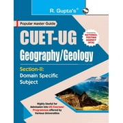 CUET-UG : Section-II (Domain Specific Subject : GEOGRAPHY/GEOLOGY) Entrance Test Guide