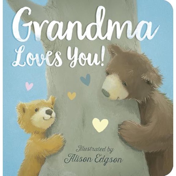 Grandma Loves You!, by Danielle McLean, (Board Book), Children's Books, English