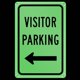 thumbnail image 1 of Letrero de estacionamiento para visitantes que brilla en la oscuridad con flecha izquierda de 8 x 12 pulgadas - Letreros luminosos de acrílico resistente - Para una visibilidad de 50 pies, 1 of 5