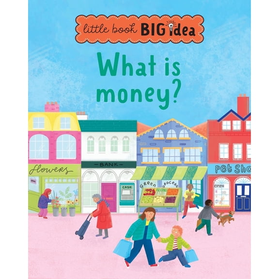 Little Book Big Idea What is money?, Book 2, (Paperback)