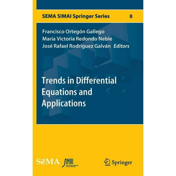 Sema Simai Springer Trends in Differential Equations and Applications, Book 8, (Hardcover)