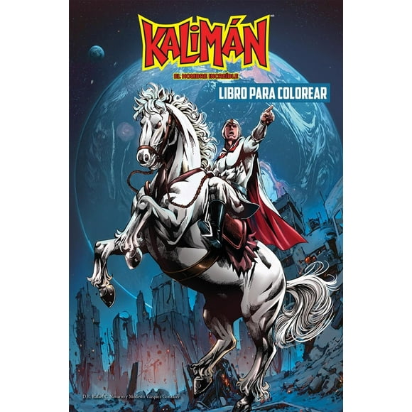 Kalimán: El Hombre Increíble Libro Para Colorear