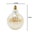 thumbnail image 5 of Toystoory Bombilla Retro E27 220V 4W lámpara de filamento LED LOVE lámpara de ahorro Retro bombilla de bola de burbuja de filamento Vintage para Iluminación novedosa Toystoory HA025437-00, 5 of 5