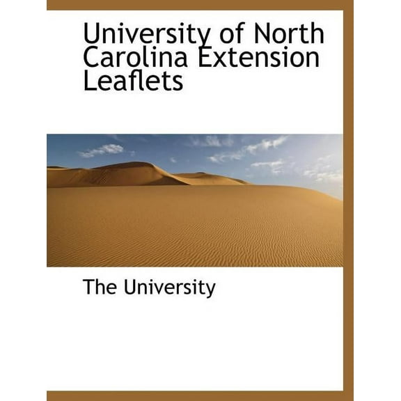 University of North Carolina Extension Leaflets (Paperback)