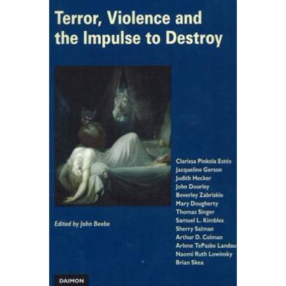 Pre-Owned Terror, Violence and the Impulse to Destroy: Perspectives from Analytical Psychology (Paperback) 3856306285 9783856306281