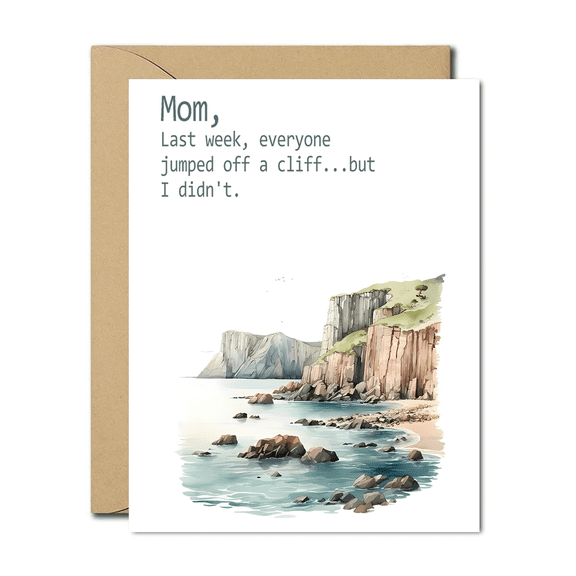 Funny Mom Card - Cliff Jumping Joke - Blank Inside Greeting Card with Envelope for Mother’s Day, Birthday, or Just Because