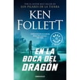 thumbnail image 1 of Libro En La Boca Del Dragon Tapa Blanda, Autor Ken Follett, Editorial Debolsillo, 1 of 1