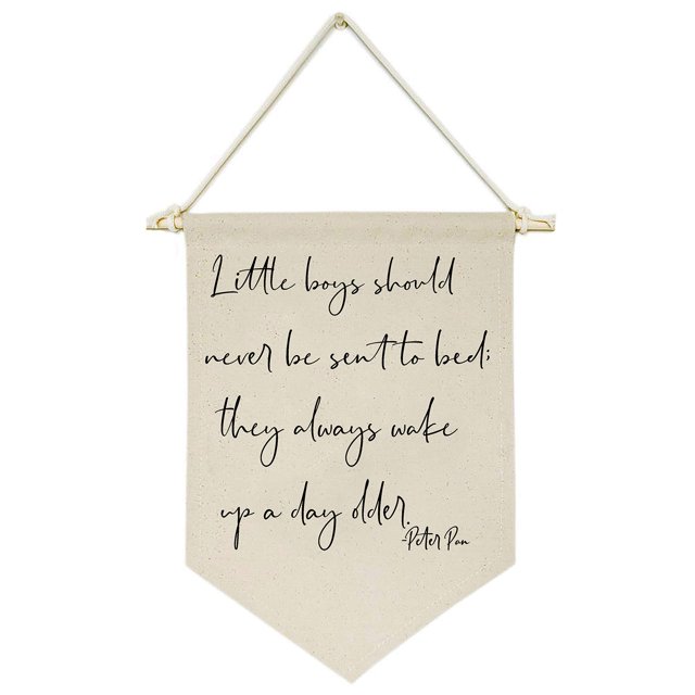 Los Niños Pequeños Nunca Deben Ser Enviados A La Cama; Siempre Se Despiertan Un Día Más Viejo - Lienzo Colgante Con Bandera, Cartel De Pared, Decoración, Regalo Para Bebés, Niños, Guardería, Habitació