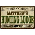 thumbnail image 1 of MATTHEW'S Hunting Lodge Sign Man Cave 8x12 Metal Sign 208120085028, 1 of 1