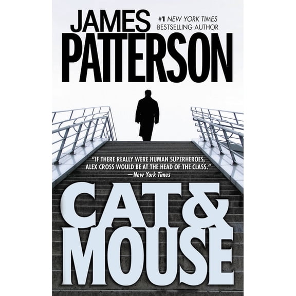Alex Cross Novels Cat & Mouse, Book 4, (Paperback)