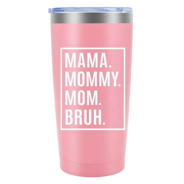 Vaso MFGNEH de acero inoxidable rosa de 20 oz para mamá